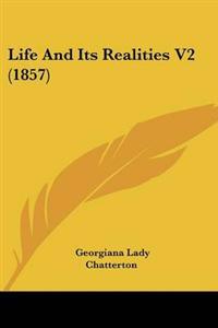 Life And Its Realities V2 (1857)