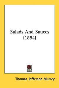 Salads and Sauces