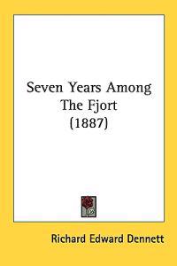 Seven Years Among the Fjort