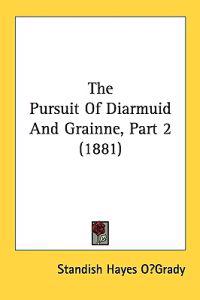 The Pursuit of Diarmuid and Grainne