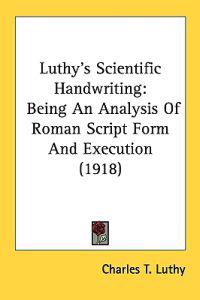 Luthy's Scientific Handwriting