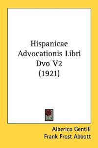 Bokomslag för "Hispanicae Advocationis Libri DVO"
