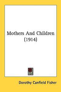 Bokomslag för "Mothers and Children"