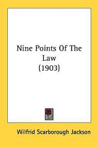 Nine Points of the Law