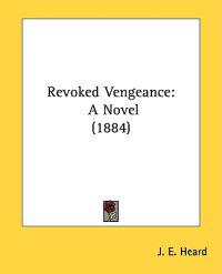 Revoked Vengeance