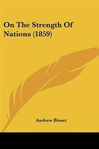 On The Strength Of Nations (1859)