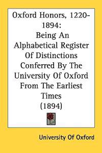 Oxford Honors, 1220-1894