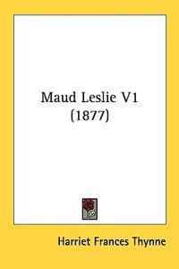 Maud Leslie V1 (1877)