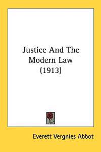 Justice and the Modern Law