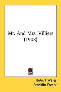 Mr. and Mrs. Villiers