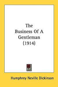 The Business of a Gentleman