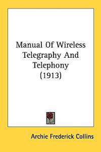 Kirjan kansi "Manual of Wireless Telegraphy and Telephony"