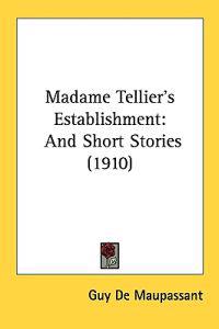Bokomslag för "Madame Tellier's Establishment"