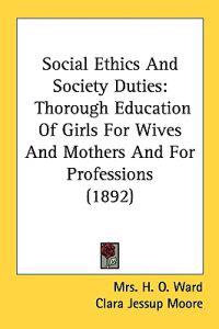 Bokomslag för "Social Ethics and Society Duties"