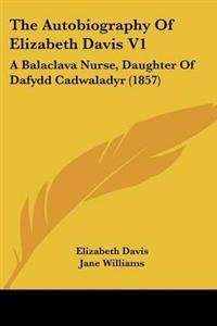 Bokomslag för "Autobiography Of Elizabeth Davis V1"