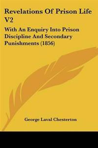 Bokomslag för "Revelations Of Prison Life V2"