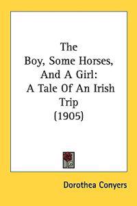 The Boy, Some Horses, And A Girl