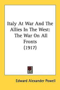 Italy at War and the Allies in the West