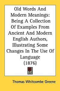 Bokomslag för "Old Words and Modern Meanings"