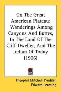 Bokomslag för "On the Great American Plateau"