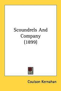 Scoundrels and Company
