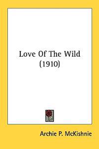 Love of the Wild