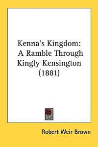 Kenna's Kingdom