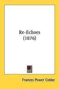 Re-echoes