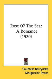 Rose O' the Sea