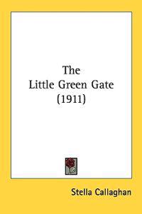The Little Green Gate