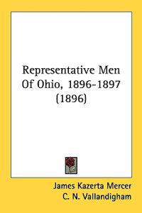 Representative Men of Ohio, 1896-1897