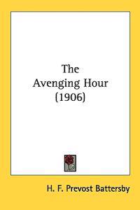 The Avenging Hour (1906)