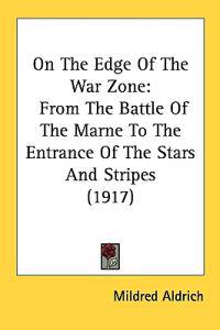 On the Edge of the War Zone