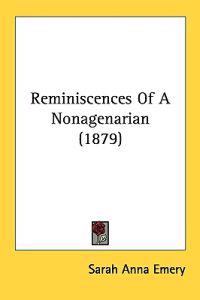 Bokomslag för "Reminiscences of a Nonagenarian"
