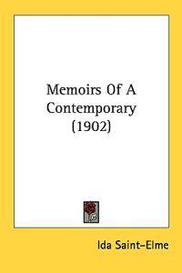 Memoirs of a Contemporary