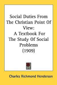 Social Duties from the Christian Point of View