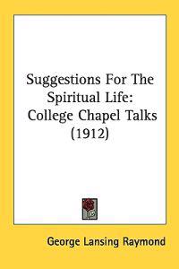 Bokomslag för "Suggestions for the Spiritual Life"