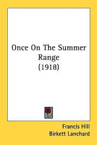 Once on the Summer Range
