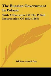 The Russian Government In Poland