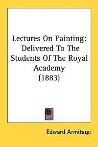 Lectures on Painting