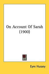 On Account of Sarah