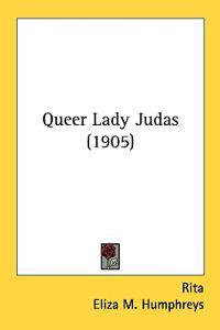 Queer Lady Judas (1905)