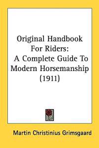 Original Handbook for Riders
