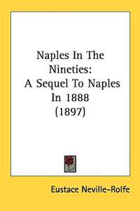 Naples in the Nineties