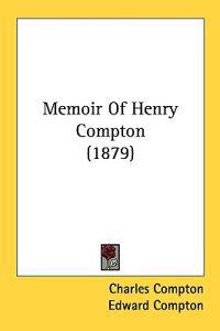 Memoir of Henry Compton