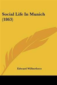 Social Life In Munich (1863)