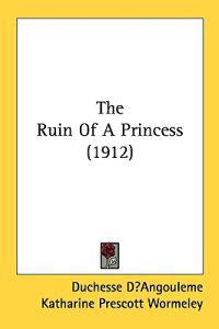 Bokomslag för "The Ruin of a Princess"