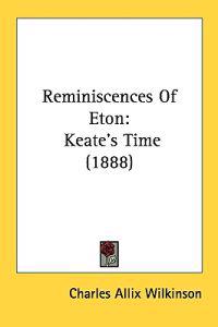 Reminiscences of Eton