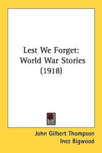 Bokomslag för "Lest We Forget"