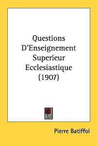 Questions D'enseignement Superieur Ecclesiastique